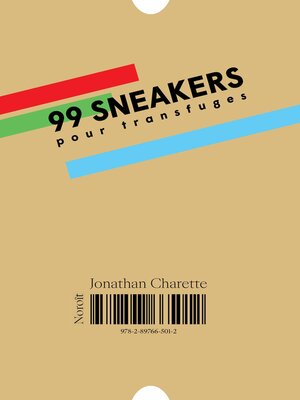 cover image of 99 sneakers pour transfuges